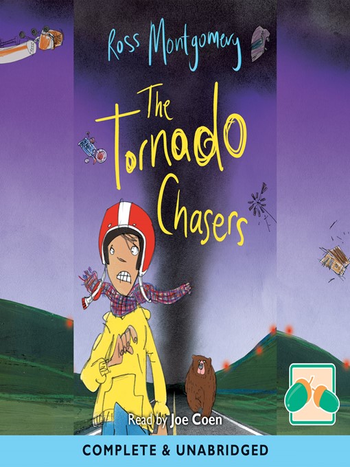 Title details for The Tornado Chasers by Ross Montgomery - Available